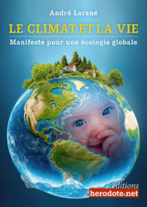 Le Climat et la Vie – Manifeste pour une écologie globale